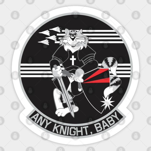 Grumman F-14 Tomcat - Any Knight, Baby! Sticker by TomcatGypsy